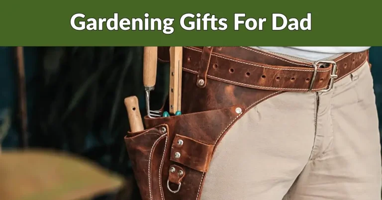 gardening gifts for dad